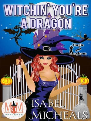 cover image of Witchin' You're a Dragon